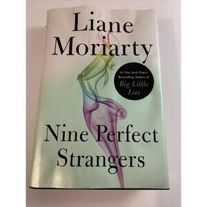 Nine Perfect Strangers Hardcover Liane Moriarty